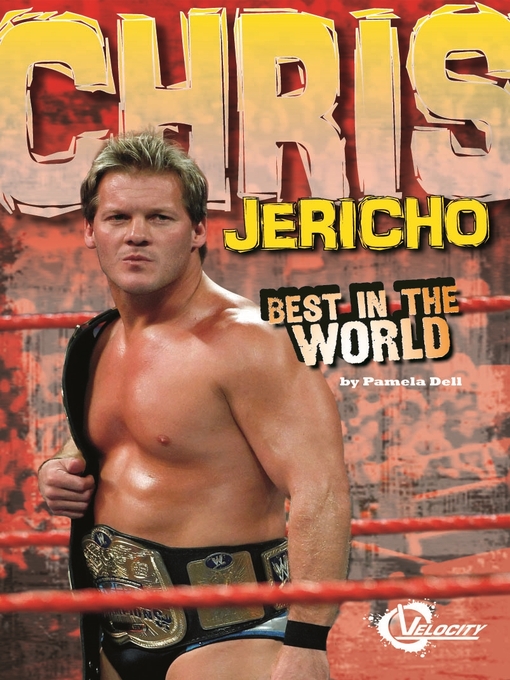 Title details for Chris Jericho by Pete Delmar - Available